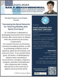 Harnessing the Spinal Networks for Restoring Mobility after Spinal Cord Injury: Vivian K. Mushahwar, Ph.D.