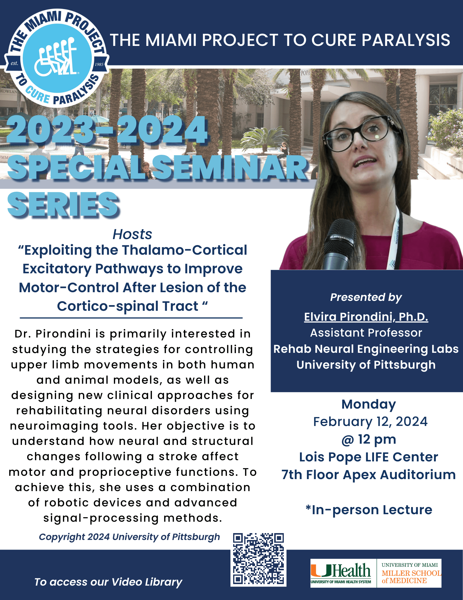 Exploiting the Thalamo-Cortical Excitatory Pathways to Improve Motor-Control After Lesion of the Cortico-Spinal Tract: Dr. Elvira Pirondini