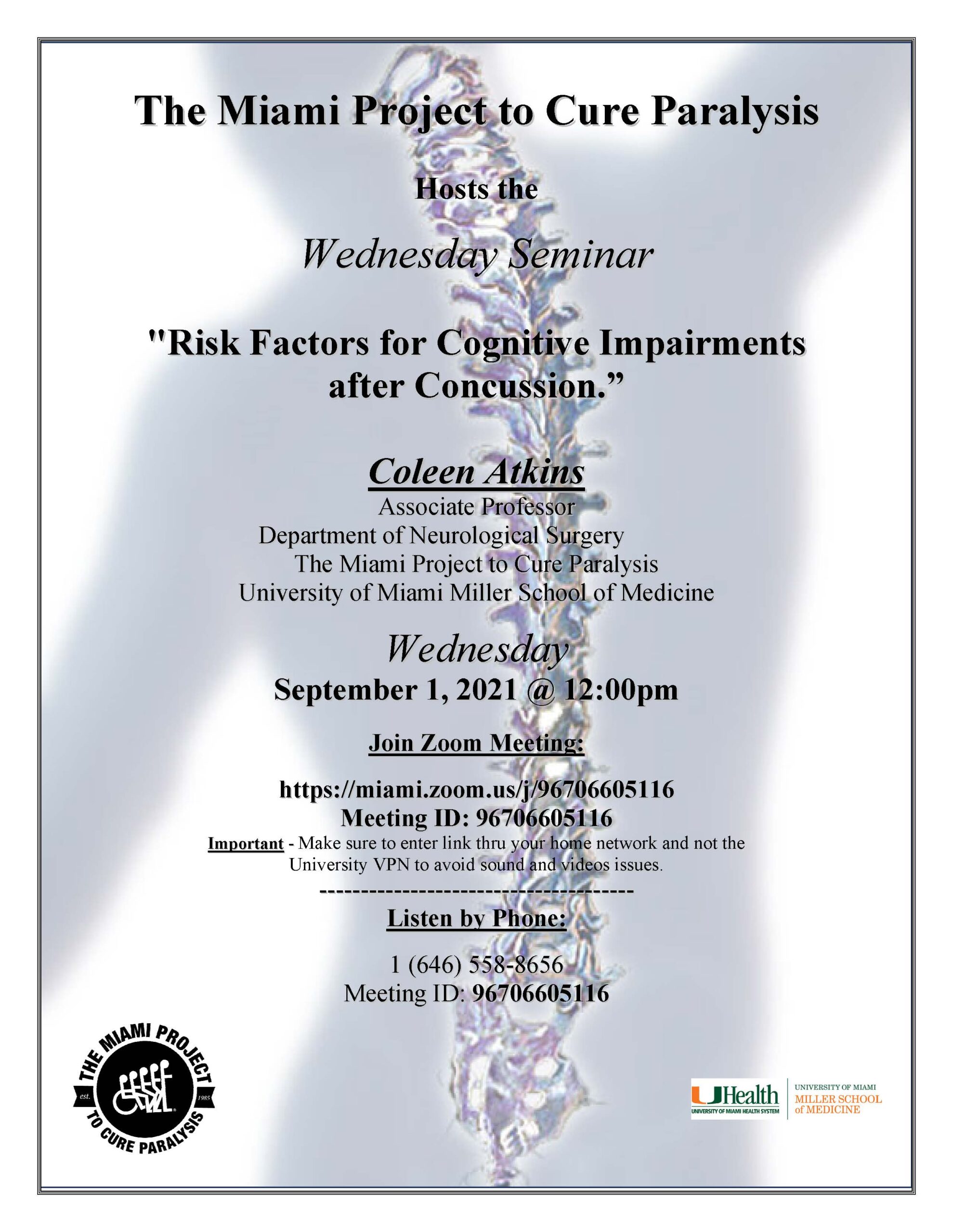 Wednesday Seminar Series: Coleen M. Atkins, Ph.D.